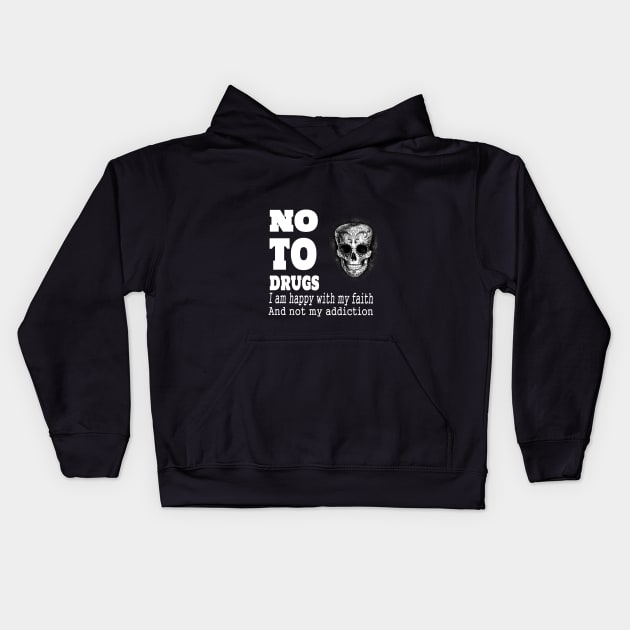 No to drugs Kids Hoodie by ronza2018